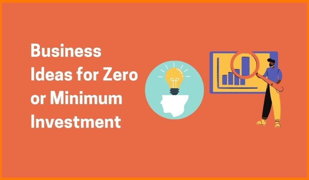 Three businesses you can start with zero investment
